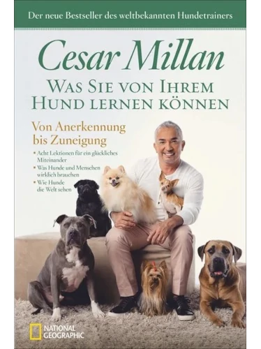 Was sie von ihrem Hund lernen können Buch von Cesar Milan
